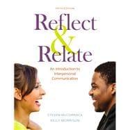 Imagen del vendedor de Reflect & Relate An Introduction to Interpersonal Communication a la venta por eCampus