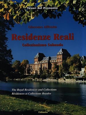 Residenze Reali. Collezionismo Sabaudo