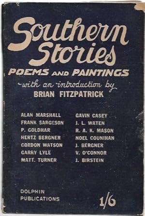 Immagine del venditore per Southern Stories : Poems and Paintings. With an introduction by Brian Fitzpatrick. venduto da City Basement Books