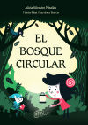 Seller image for EL BOSQUE CIRCULAR for sale by Agapea Libros