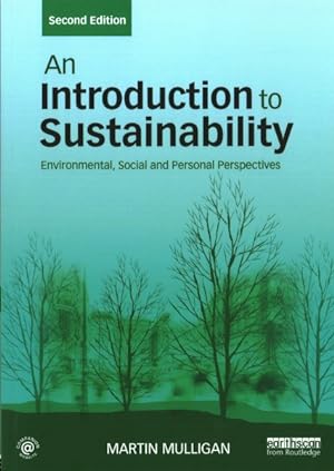 Seller image for Introduction to Sustainability : Environmental, Social and Personal Perspectives for sale by GreatBookPrices