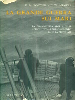 La grande guerra sui mari.