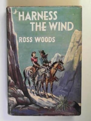 Imagen del vendedor de Harness the wind a la venta por Cotswold Internet Books