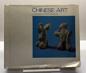 Imagen del vendedor de Chinese Art in the Royal Ontario Museum a la venta por Jorge Welsh Books