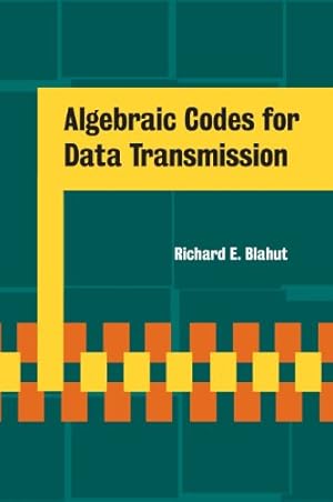 Seller image for Algebraic Codes for Data Transmission for sale by NEPO UG