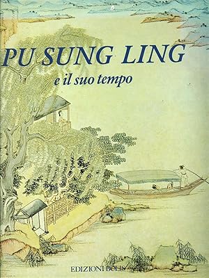 Bild des Verkufers fr Pu sung ling e il suo tempo zum Verkauf von Librodifaccia
