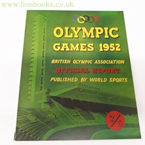 Bild des Verkufers fr Olympic Games 1952 British Olympic Association Official Report World Sports zum Verkauf von Lion Books PBFA