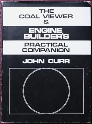 THE COAL VIEWER & ENGINE BUILDER'S PRACTICAL COMPANION