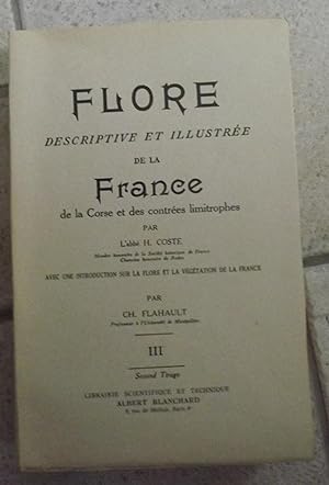 Flore descriptive et illustrée de la France de la Corse et des contrées limitrophes -------- Tome...