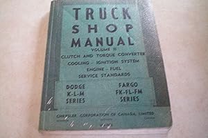 Seller image for TRUCK SHOP MANUAL VOL. II (1959) Clutch and Tourque Converter, Cooling, Ignition System, Engine, Fuel, Service Standards for sale by Masons' Books