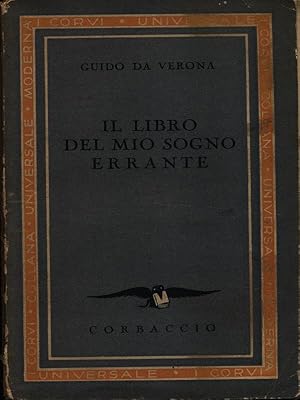 Bild des Verkufers fr Il libro del mio sogno errante zum Verkauf von Librodifaccia