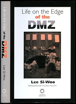Seller image for Life on the Edge of the DMZ | Demilitarized Zone Separating the Two Koreas (Korean Studies) for sale by Little Stour Books PBFA Member
