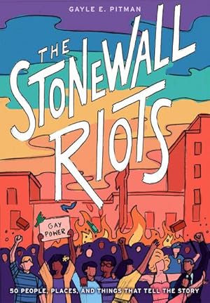 Bild des Verkufers fr The Stonewall Riots : Coming Out in the Streets zum Verkauf von AHA-BUCH GmbH