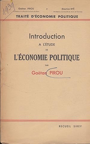 Imagen del vendedor de Trait d'conomie Politique. - Introduction  l'tude de l'conomie Politique. a la venta por PRISCA