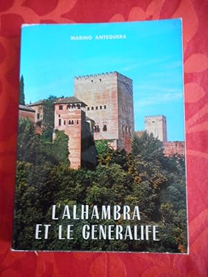 Imagen del vendedor de L'Alhambra et le Generalife a la venta por Frederic Delbos
