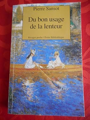 Image du vendeur pour Du bon usage de la lenteur mis en vente par Frederic Delbos