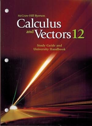 Calculus and Vectors 12 Study Guide and University Handbook