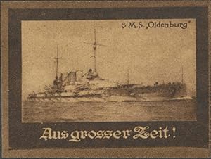Seller image for Reklamemarke Aus grosser Zeit - S.M.S. Oldenburg for sale by Veikkos