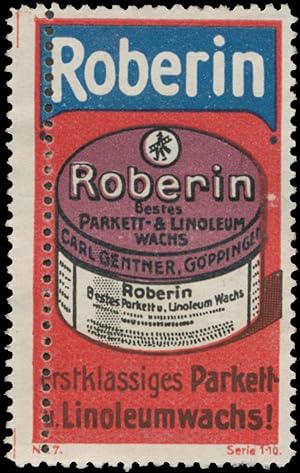 Bild des Verkufers fr Reklamemarke Roberin erstklassiges Parkett - und Linoleumwachs! zum Verkauf von Veikkos