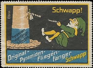 Reklamemarke Original-Pyramiden Fliegenfänger Schwapp