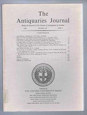 Imagen del vendedor de The Antiquaries Journal, Being the Journal of The Society of Antiquaries of London, Volume LXI, 1981, Part I a la venta por Bailgate Books Ltd