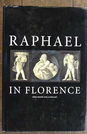 Bild des Verkufers fr Raphael in Florence zum Verkauf von Tombland Bookshop