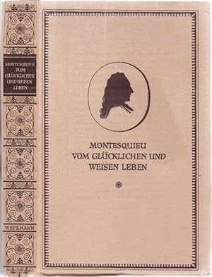 Image du vendeur pour Vom glcklichen und weisen Leben. Einflle und Meinungen. Verdeutscht von Wolfgang Reinhard. Mit einer Einfhrung von Fritz Schalk mis en vente par Graphem. Kunst- und Buchantiquariat