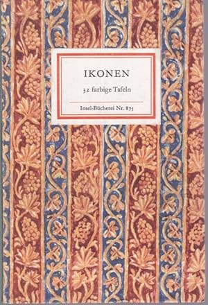 Bild des Verkufers fr Ikonen. 32 farbige Tafeln (= Insel-Bcherei, Nr.875) zum Verkauf von Graphem. Kunst- und Buchantiquariat