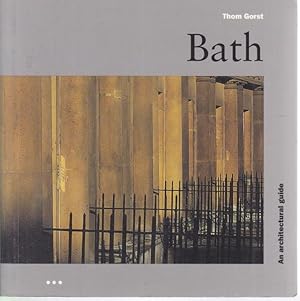 Bath. An Architectural Guide