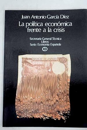 Seller image for La politica economica frente a la crisis for sale by Alcan Libros