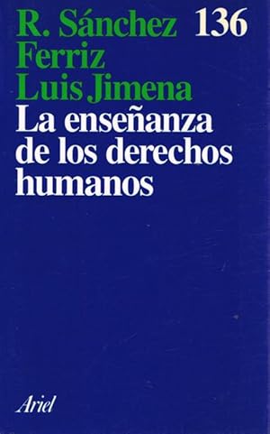 Immagine del venditore per LA ENSEANZA DE LOS DERECHOS HUMANOS venduto da Asilo del libro