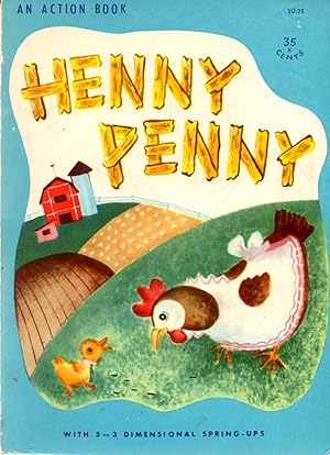 Henny Penny An Action Book With 5 - 3 Dimensional Spring Ups