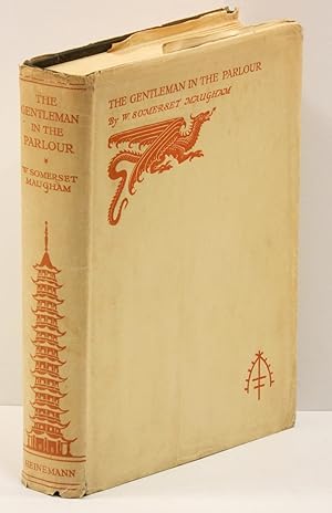 THE GENTLEMAN IN THE PARLOUR: A Record of a Journey from Rangoon to Haiphong