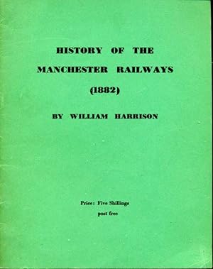 History of the Manchester Railways (1882)