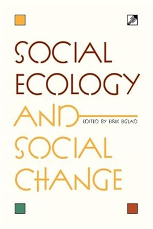 Seller image for Social Ecology and Social Change for sale by GreatBookPrices