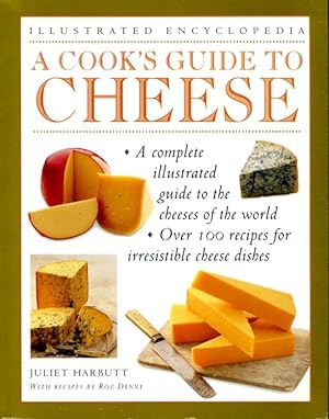 Seller image for A Cook's Guide to Cheese for sale by Godley Books