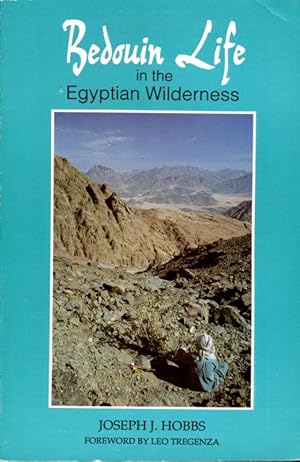 Imagen del vendedor de Bedouin life in the Egyptian wilderness a la venta por Godley Books