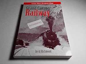 Seller image for Cowboys, Miners, Presidents & Kings: The Story of the Grand Canyon Railway for sale by Paradise Found Books