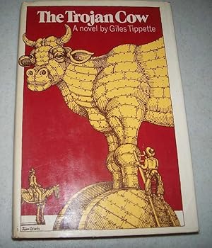 Imagen del vendedor de The Trojan Cow: A Novel a la venta por Easy Chair Books