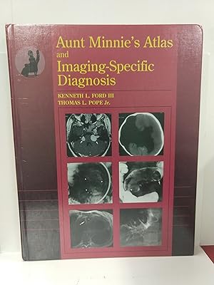 Seller image for Aunt Minnie's Atlas and Imaging-Specific Diagnosis for sale by Fleur Fine Books