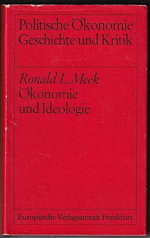 Bild des Verkufers fr konomie und Ideologie: Studien zur Entwicklung der Wirtschaftstheorie zum Verkauf von Kultgut