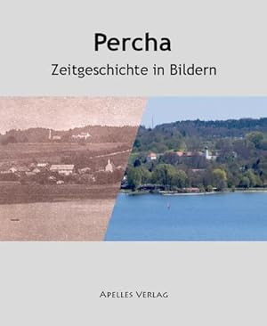 Immagine del venditore per Percha venduto da BuchWeltWeit Ludwig Meier e.K.