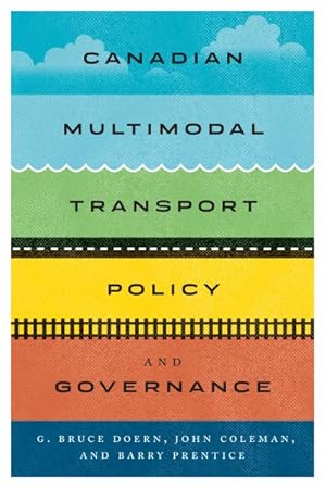 Seller image for Canadian Multimodal Transport Policy and Governance for sale by GreatBookPrices