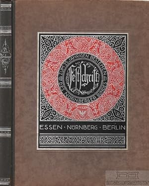 Festschrift - Zum 25 jährigen Bestehen des Nürnberger Bundes - Nürnberg - Essen - Berlin