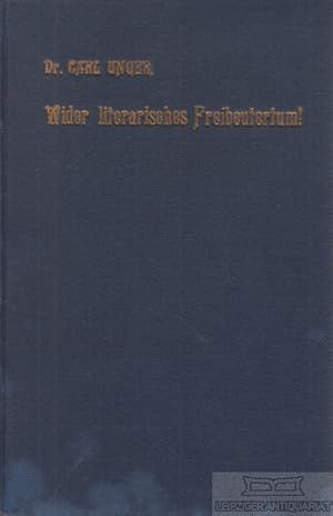 Wider literarisches Freibeutertum!. Eine Abfertigung des Herrn Dr. Hübbe-Schleiden.