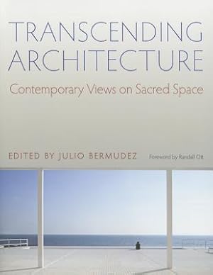Imagen del vendedor de Transcending Architecture: Contemporary Views on Sacred Space (Paperback or Softback) a la venta por BargainBookStores