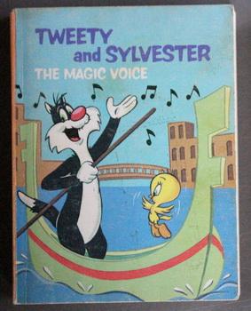 Seller image for Tweety and Sylvester, The Magic Voice (A Big Little Book). (Big Little Book 5700 Series; Whitman #5777 ); for sale by Comic World