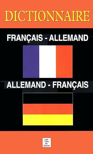 Dictionnaire français allemand / allemand français