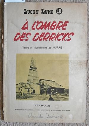 Lucky Luke #18 - A L'ombre Des Derricks