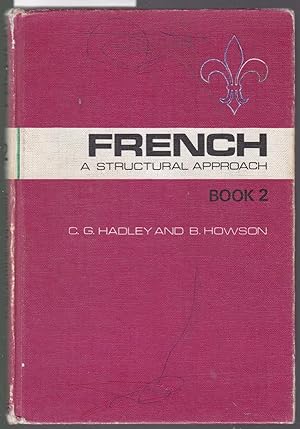 French : A Structural Approach Book 2